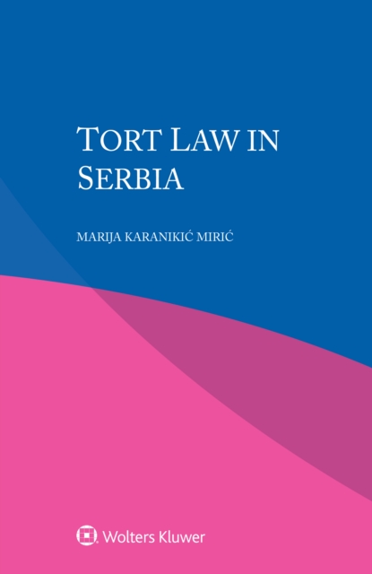 Tort Law in Serbia, EPUB eBook