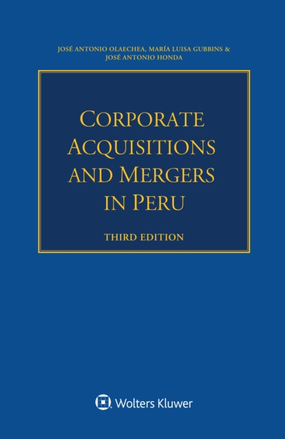 Corporate Acquisitions and Mergers in Peru, PDF eBook
