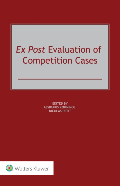 Ex Post Evaluation of Competition Cases, PDF eBook