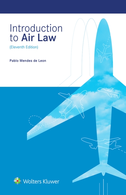 Introduction to Air Law, EPUB eBook