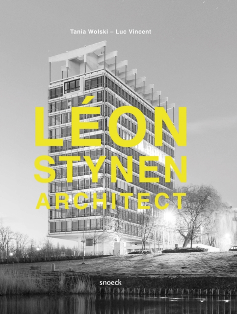 Leon Stynen Architect, Paperback / softback Book