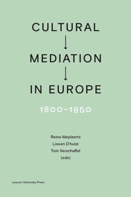 Cultural Mediation in Europe, 1800-1950, PDF eBook