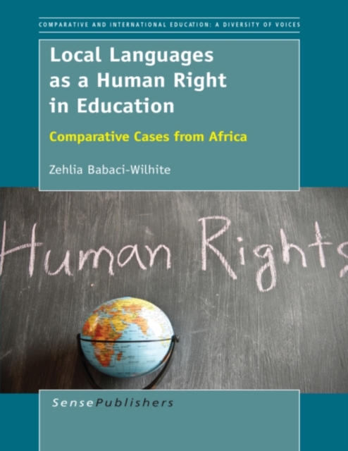 Local Languages as a Human Right in Education : Comparative Cases from Africa, PDF eBook