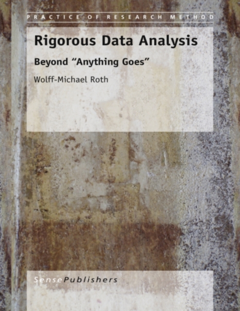 Rigorous Data Analysis : Beyond "Anything Goes", PDF eBook