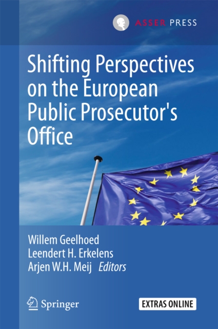 Shifting Perspectives on the European Public Prosecutor's Office, EPUB eBook