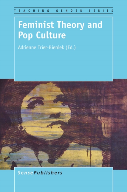 Feminist Theory and Pop Culture, PDF eBook