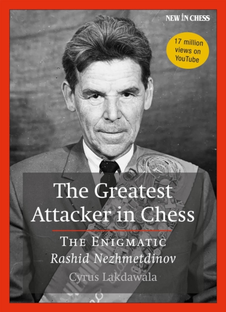 The Greatest Attacker in Chess : The Enigmatic Rashid Nezhmetdinov, EPUB eBook