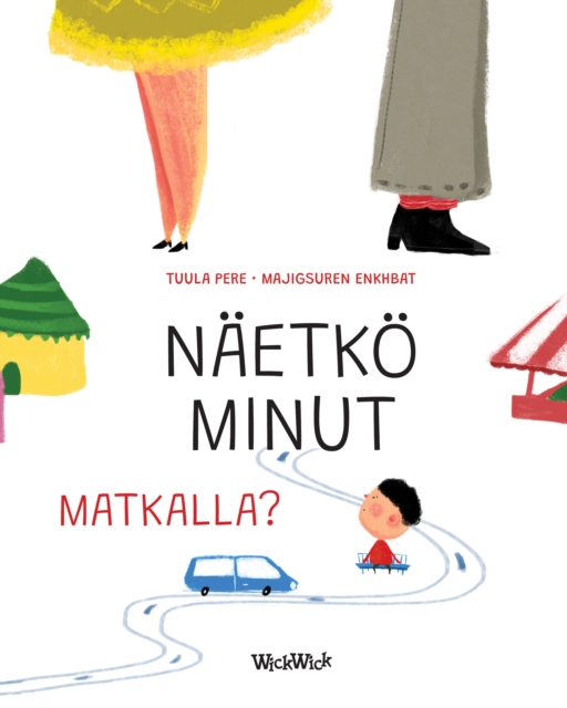 Naetko minut matkalla? : Finnish Edition of Do You See Me when We Travel?, EPUB eBook