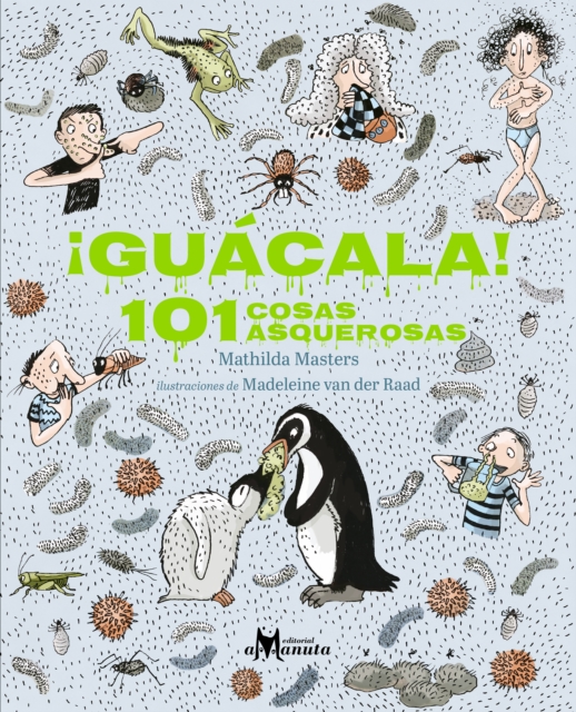 !Guacala! 101 cosas asquerosas, PDF eBook