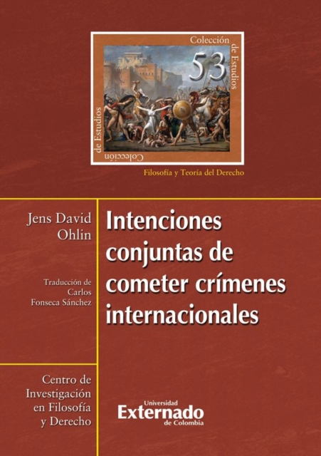 Intenciones conjuntas de cometer crimenes internacionales, EPUB eBook