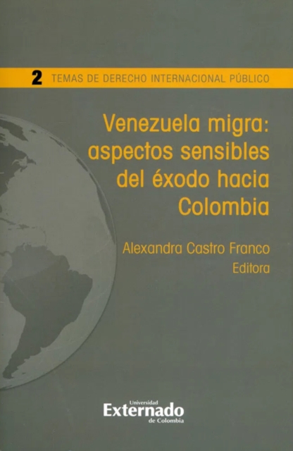 Venezuela migra: aspectos sensibles del exodo hacia Colombia, EPUB eBook