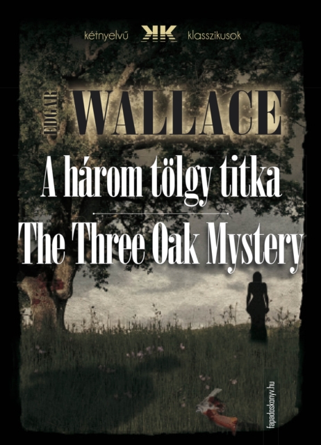 A harom tolgy titka - The Three Oak Mystery, EPUB eBook