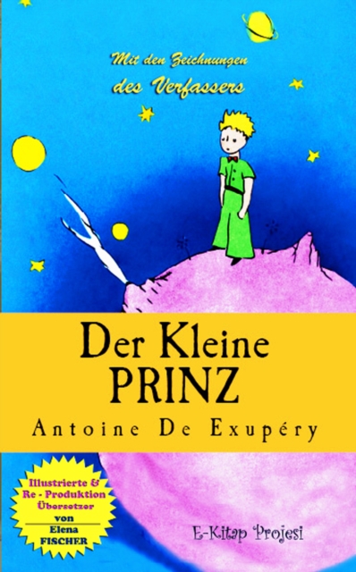 Der Kleine Prinz : "Illustrationen", EPUB eBook