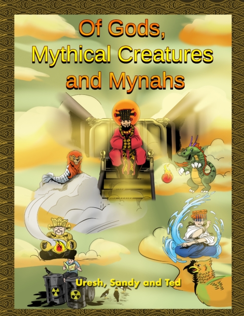 Of Gods, Mythical Creatures and Mynahs, EPUB eBook
