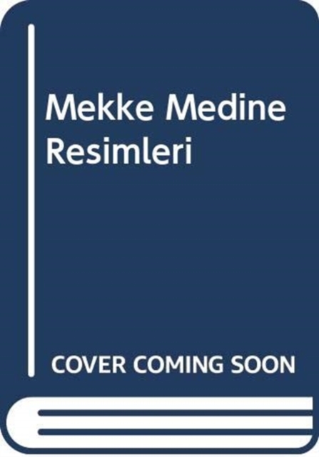 MEKKE MEDINE RESIMLERI,  Book