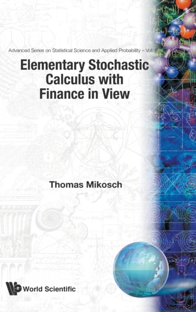 Elementary Stochastic Calculus, With Finance In View, Hardback Book
