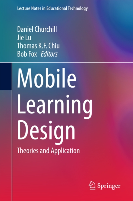 Mobile Learning Design : Theories and Application, PDF eBook