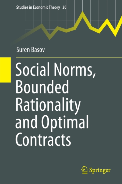 Social Norms, Bounded Rationality and Optimal Contracts, PDF eBook