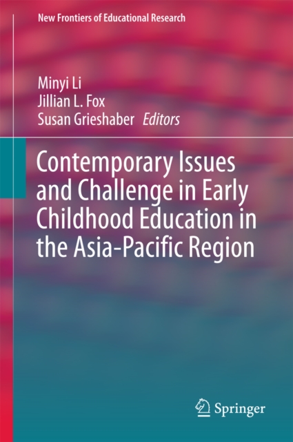 Contemporary Issues and Challenge in Early Childhood Education in the Asia-Pacific Region, EPUB eBook