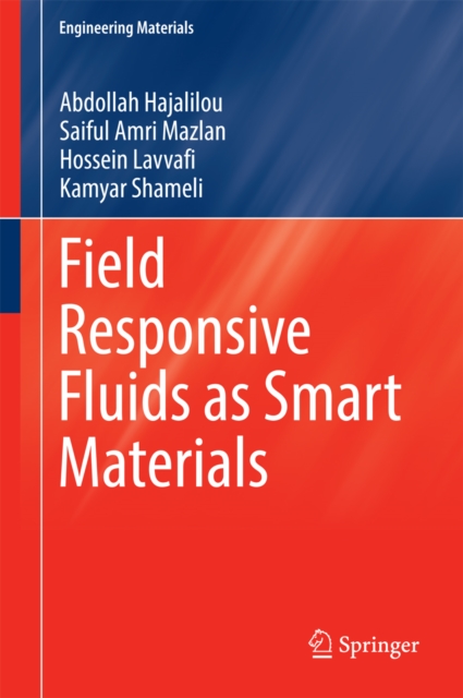 Field Responsive Fluids as Smart Materials, PDF eBook
