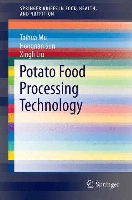 Potato Staple Food Processing Technology, EPUB eBook