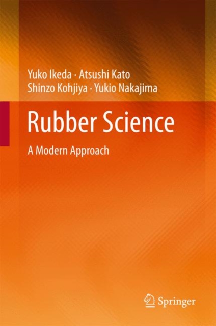 Rubber Science : A Modern Approach, EPUB eBook