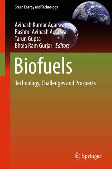 Biofuels : Technology, Challenges and Prospects, EPUB eBook