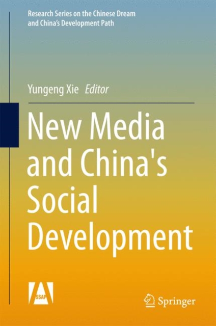 New Media and China's Social Development, Hardback Book