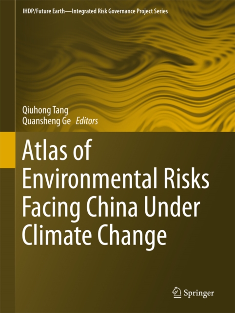 Atlas of Environmental Risks Facing China Under Climate Change, PDF eBook