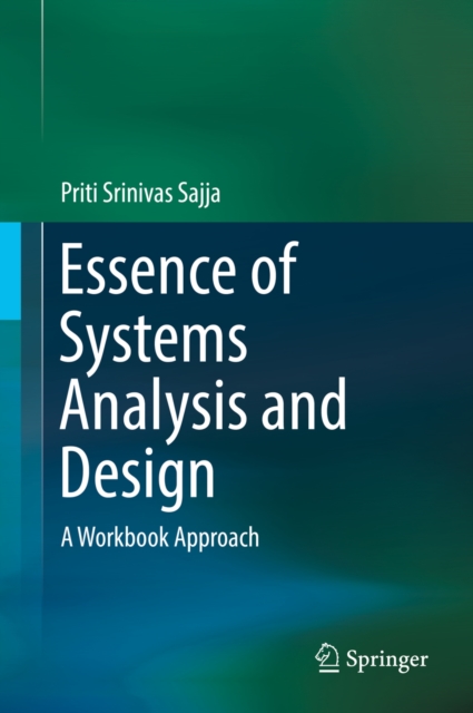 Essence of Systems Analysis and Design : A Workbook Approach, EPUB eBook