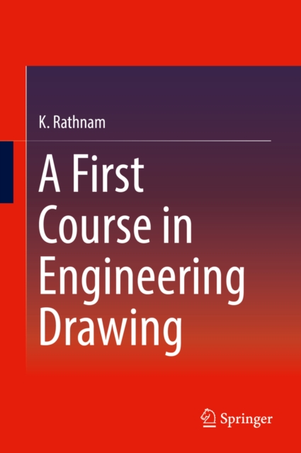 A First Course in Engineering Drawing, EPUB eBook