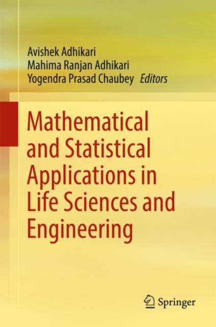 Mathematical and Statistical Applications in Life Sciences and Engineering, EPUB eBook