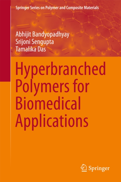 Hyperbranched Polymers for Biomedical Applications, EPUB eBook
