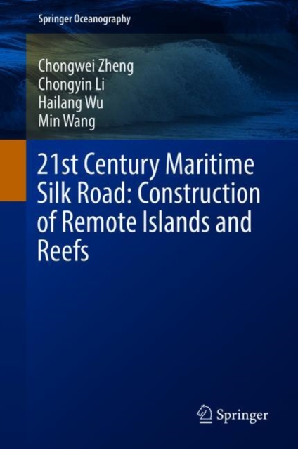 21st Century Maritime Silk Road: Construction of Remote Islands and Reefs, EPUB eBook