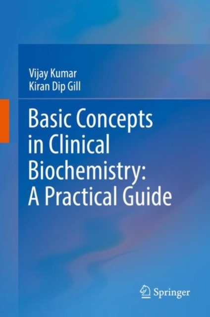 Basic Concepts in Clinical Biochemistry: A Practical Guide, EPUB eBook