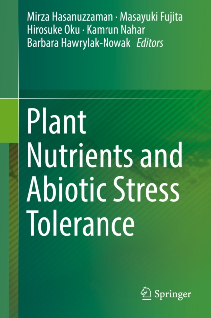 Plant Nutrients and Abiotic Stress Tolerance, EPUB eBook