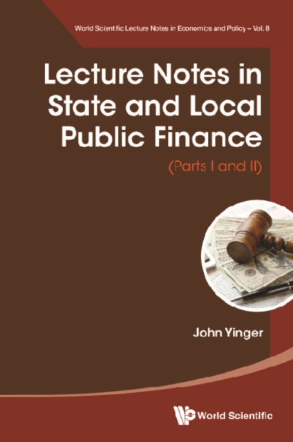 Lecture Notes In State And Local Public Finance (Parts I And Ii), EPUB eBook