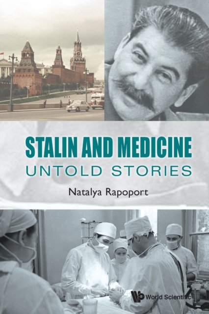 Stalin And Medicine: Untold Stories, Paperback / softback Book