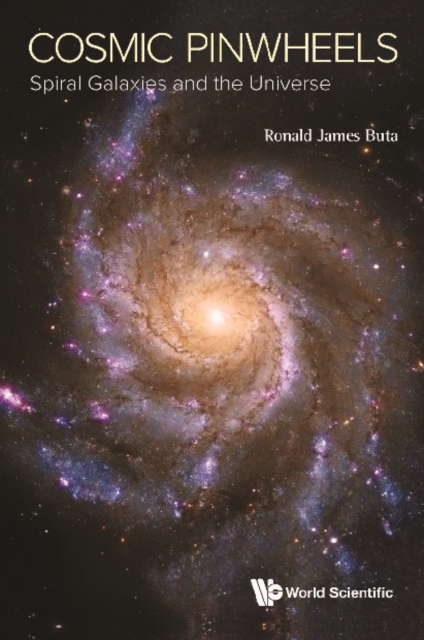 Cosmic Pinwheels: Spiral Galaxies And The Universe, EPUB eBook