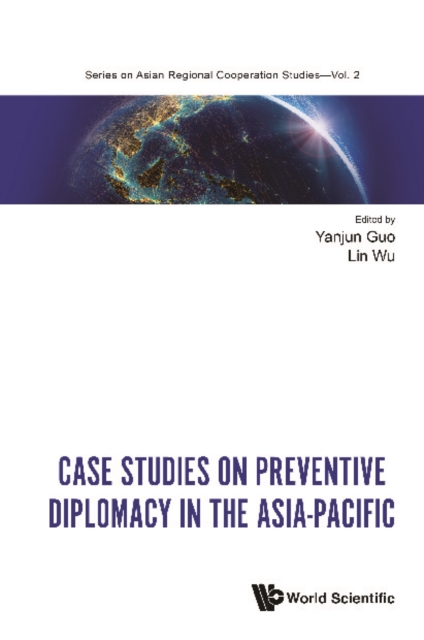Case Studies On Preventive Diplomacy In The Asia-pacific, EPUB eBook