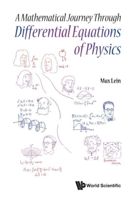 Mathematical Journey Through Differential Equations Of Physics, A, Paperback / softback Book
