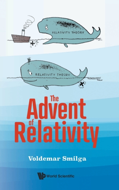Advent Of Relativity, The, Hardback Book