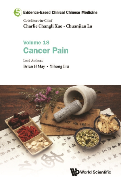 Evidence-based Clinical Chinese Medicine - Volume 18: Cancer Pain, PDF eBook