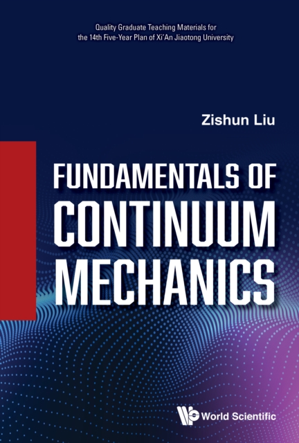 Fundamentals Of Continuum Mechanics, EPUB eBook