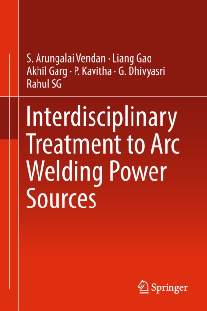 Interdisciplinary Treatment to Arc Welding Power Sources, EPUB eBook