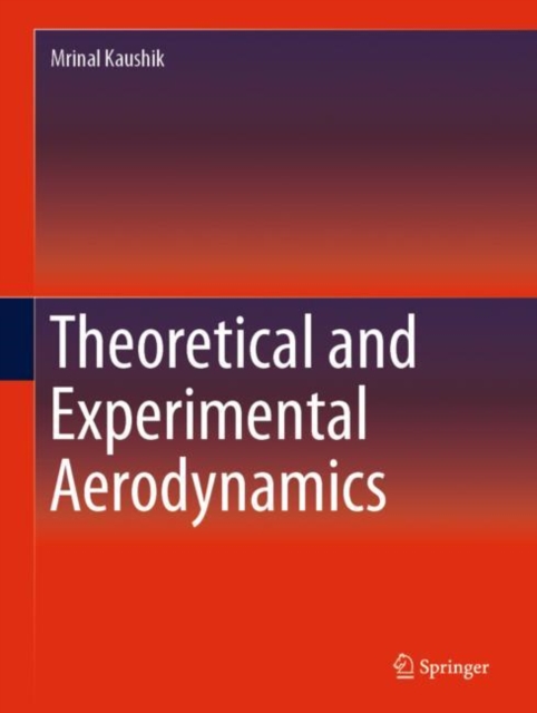 Theoretical and Experimental Aerodynamics, EPUB eBook