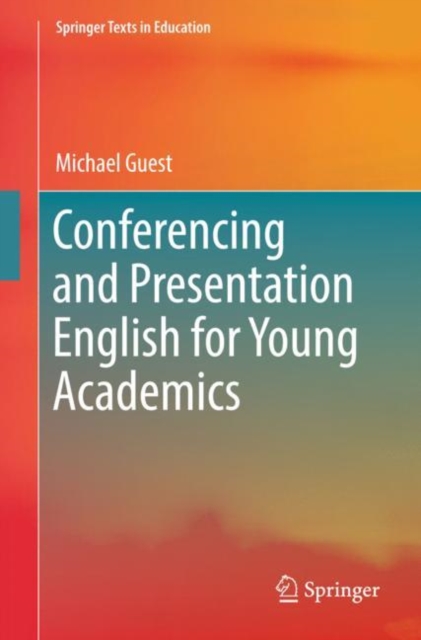 Conferencing and Presentation English for Young Academics, EPUB eBook