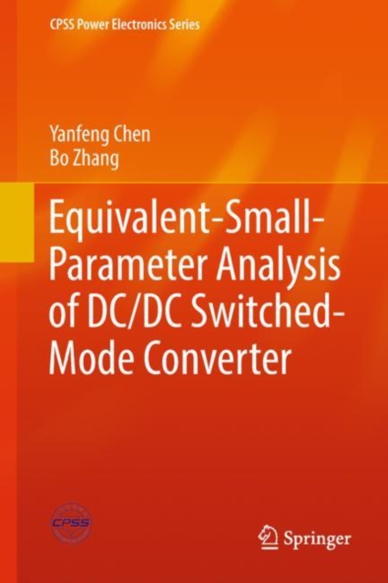 Equivalent-Small-Parameter Analysis of DC/DC Switched-Mode Converter, EPUB eBook