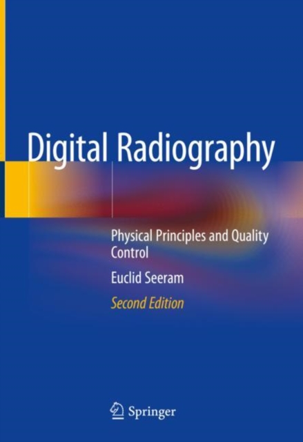 Digital Radiography : Physical Principles and Quality Control, EPUB eBook