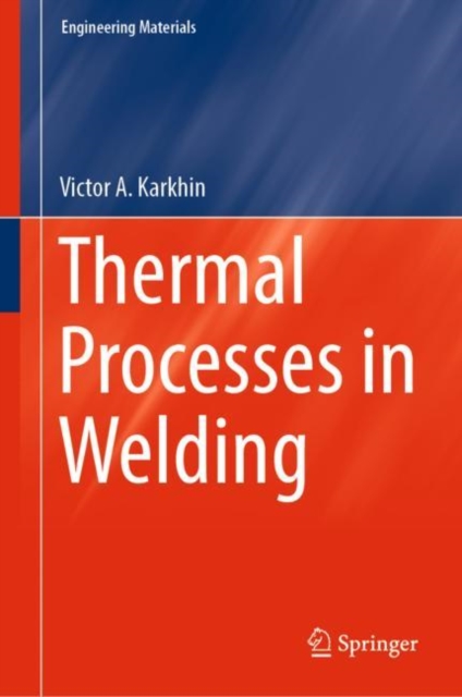 Thermal Processes in Welding, EPUB eBook
